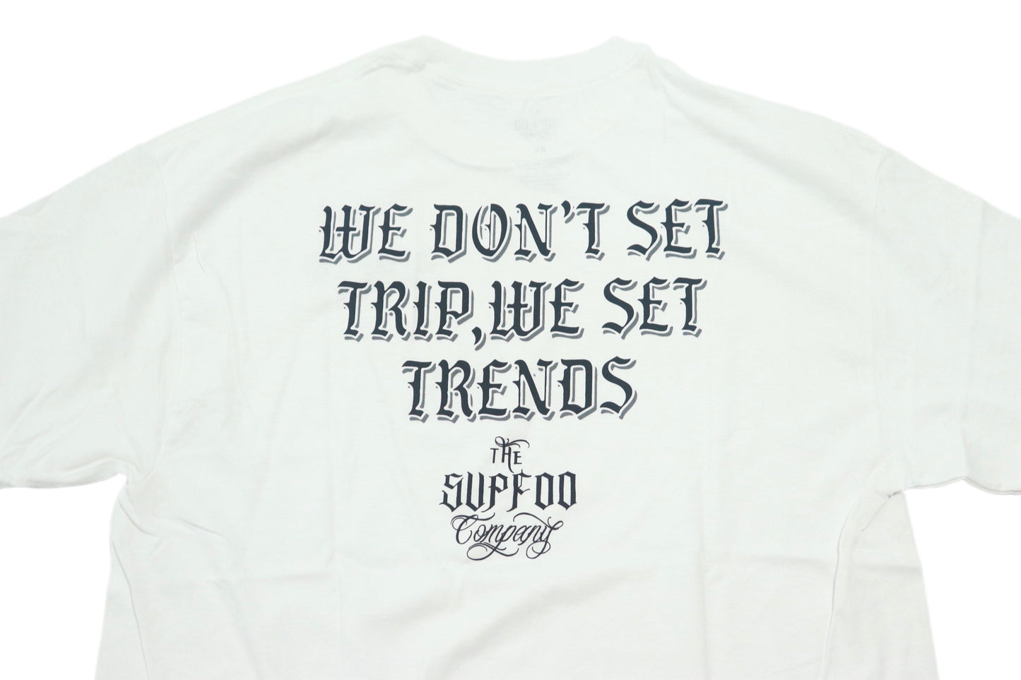 SUPFOO Trendsetters T-Shirt