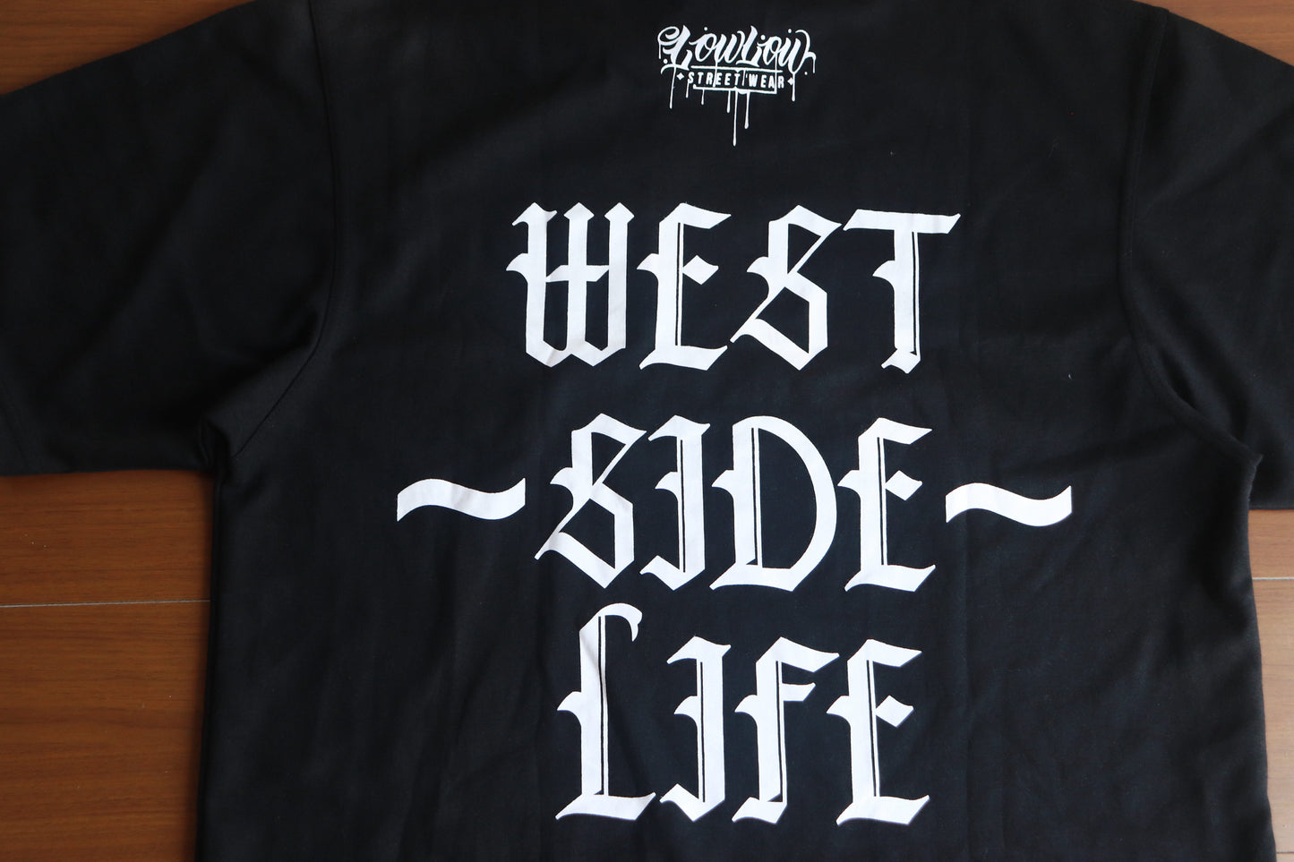 LOWLOW STREETWEAR WEST SIDE LIFE