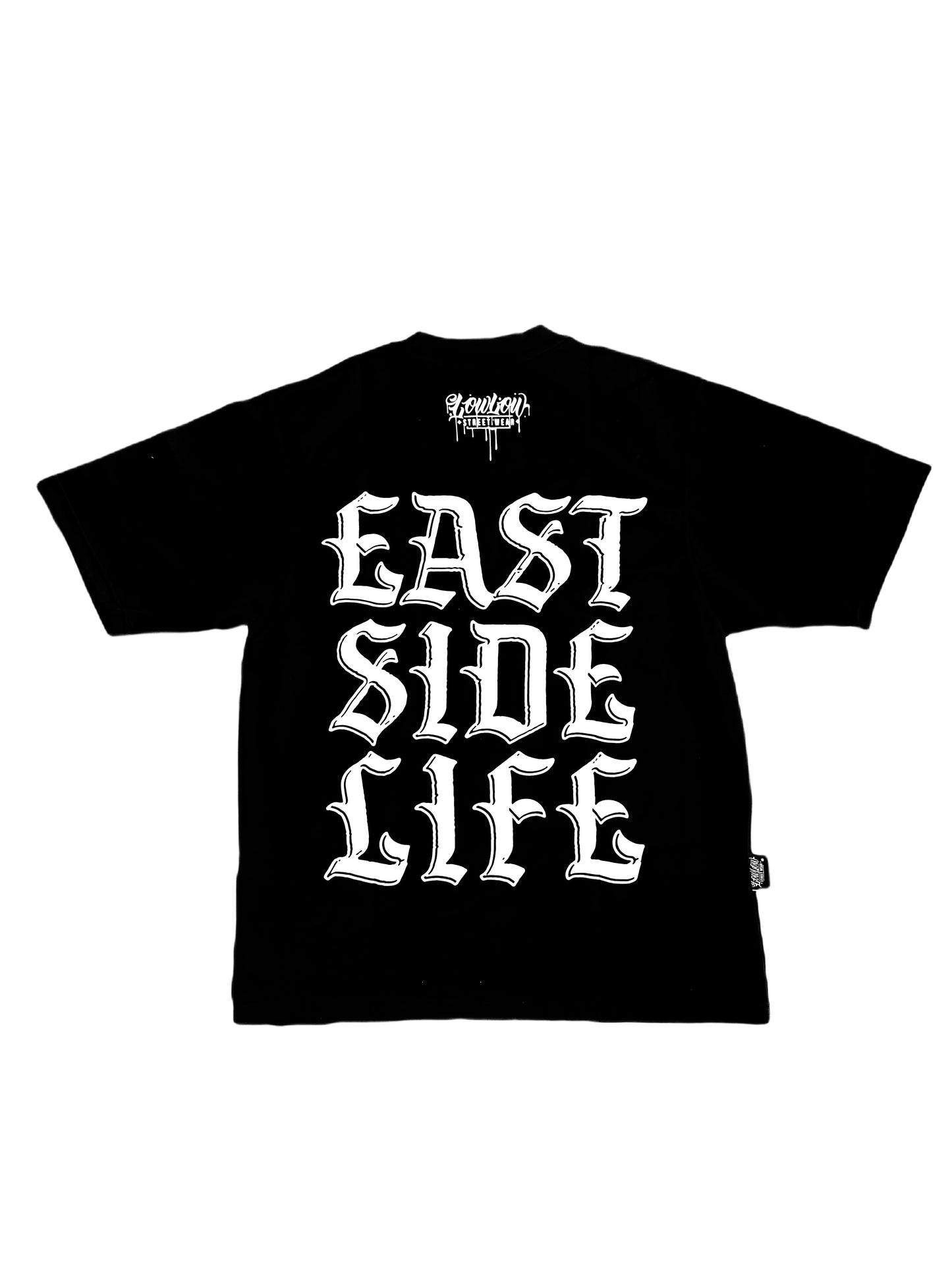 LOWLOW STREETWEAR EAST SIDE LIFE